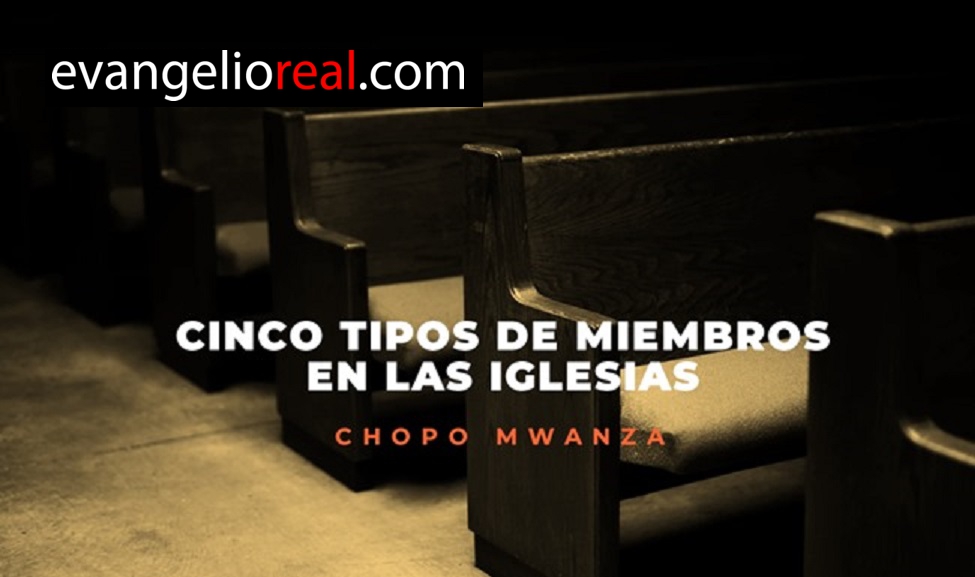 5 tipos de miembros en la iglesia