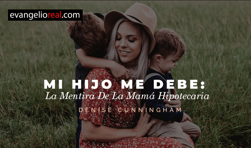 mentiras que ccreen las mamás de sus hijos